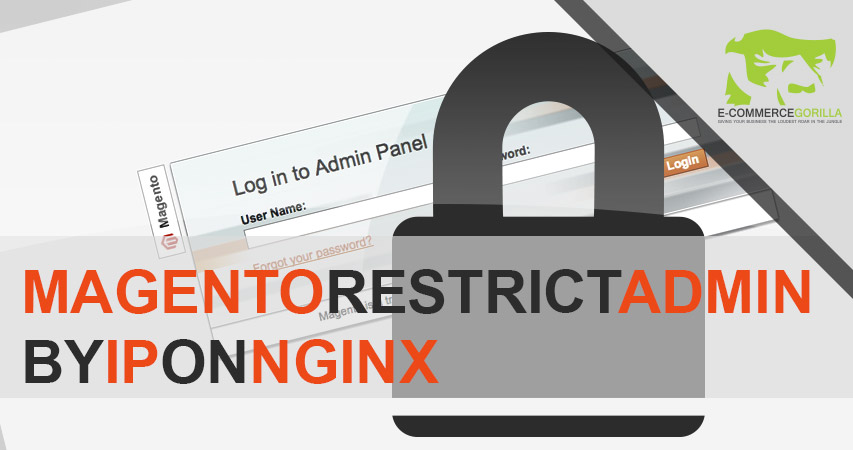 Restricted Magento admin access to specific IP on Nginx