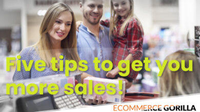 five tips to help you get more sales with online ecommerce and offline brick and mortar